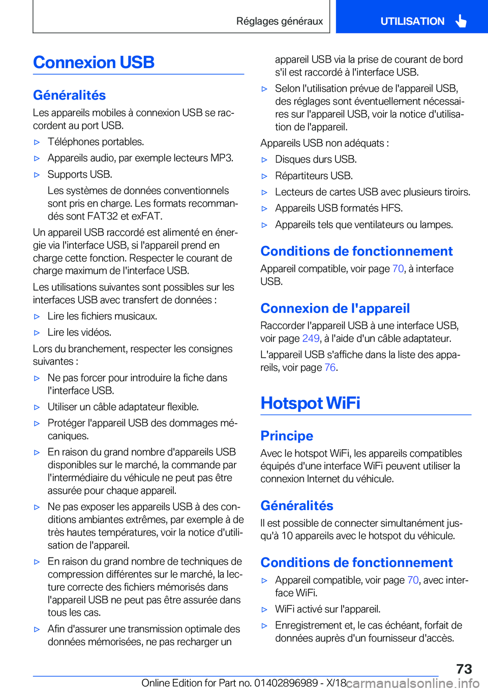 BMW Z4 2019  Notices Demploi (in French) �C�o�n�n�e�x�i�o�n��U�S�B
�G�é�n�é�r�a�l�i�t�é�s
�L�e�s��a�p�p�a�r�e�i�l�s��m�o�b�i�l�e�s��