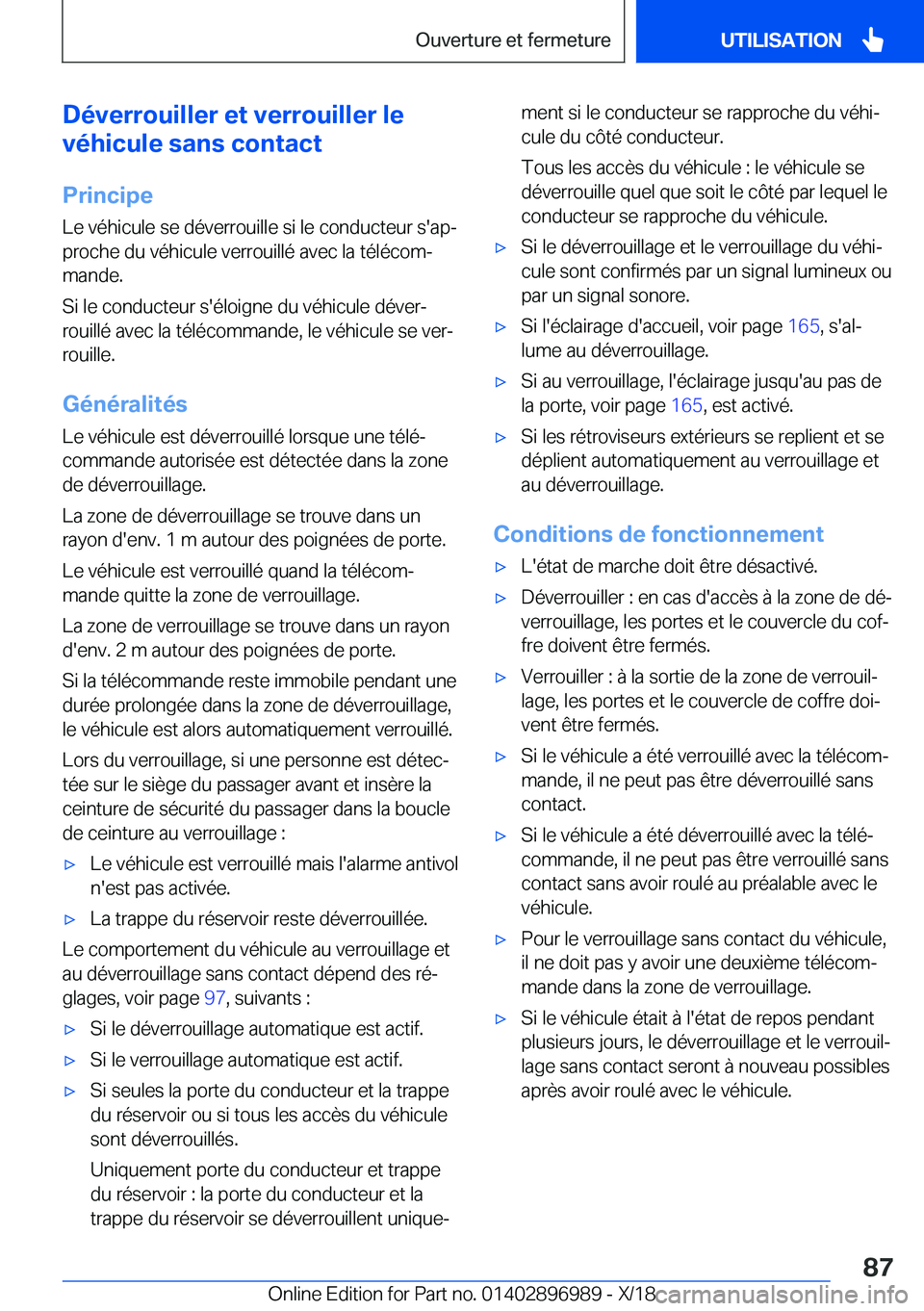 BMW Z4 2019  Notices Demploi (in French) �D�é�v�e�r�r�o�u�i�l�l�e�r��e�t��v�e�r�r�o�u�i�l�l�e�r��l�e
�v�é�h�i�c�u�l�e��s�a�n�s��c�o�n�t�a�c�t
�P�r�i�n�c�i�p�e�L�e��v�é�h�i�c�u�l�e��s�e��d�é�v�e�r�r�o�u�i�l�l�e��s�i��l�e��c�o�n