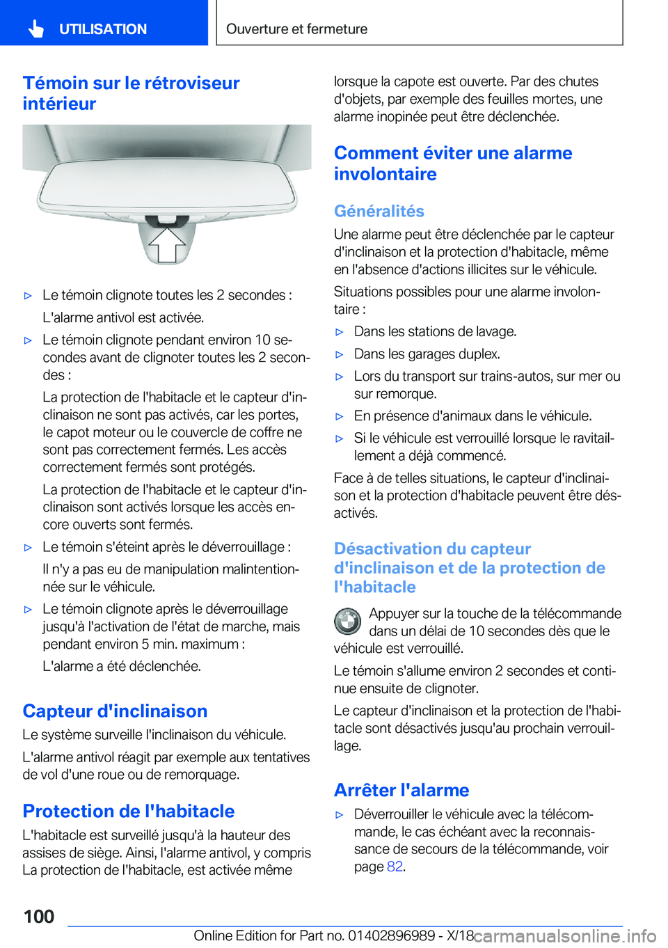 BMW Z4 2019  Notices Demploi (in French) �T�é�m�o�i�n��s�u�r��l�e��r�é�t�r�o�v�i�s�e�u�r
�i�n�t�é�r�i�e�u�r'x�L�e��t�é�m�o�i�n��c�l�i�g�n�o�t�e��t�o�u�t�e�s��l�e�s��2��s�e�c�o�n�d�e�s��:
�L�'�a�l�a�r�m�e��a�n�t�i�v�o�l