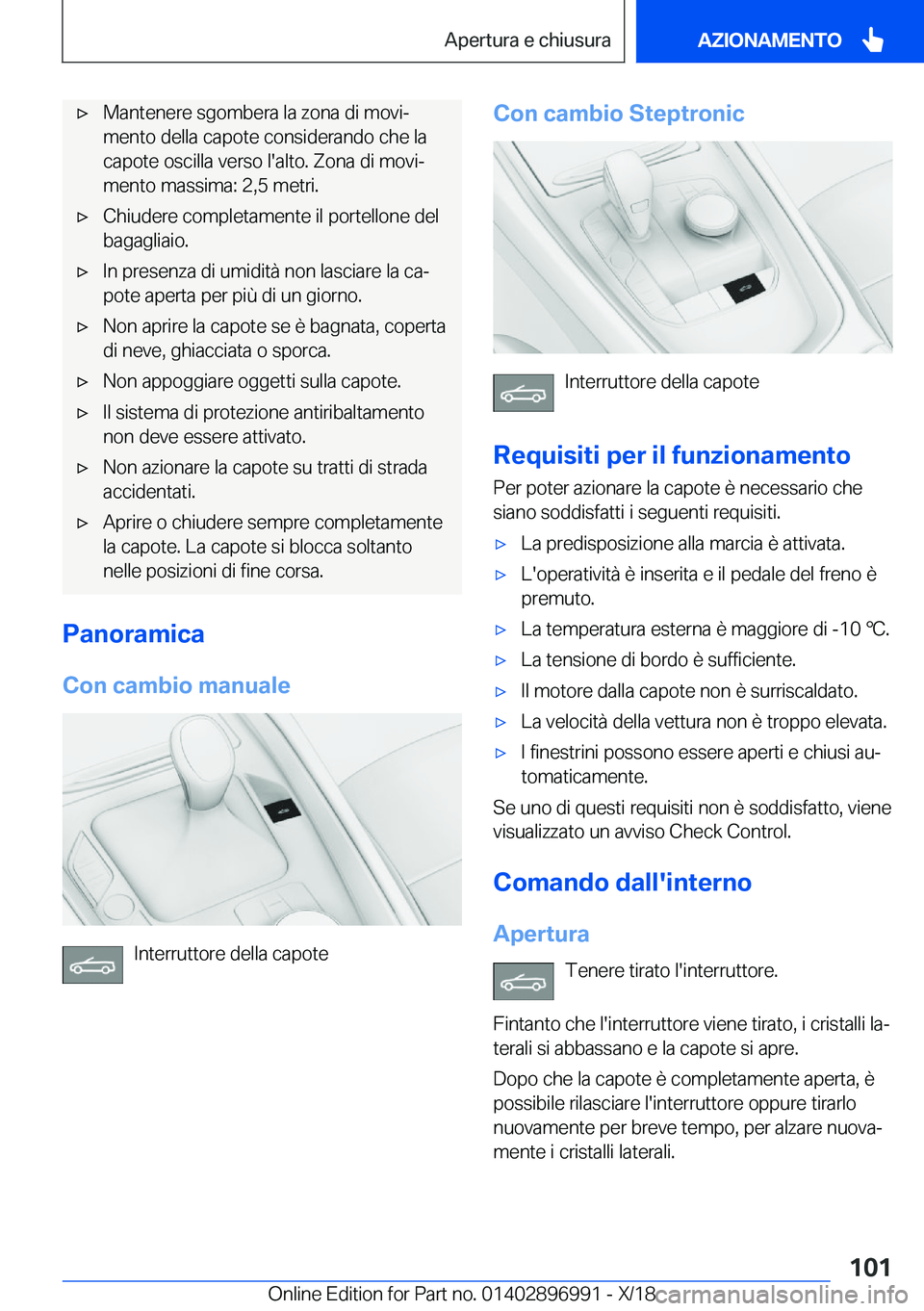 BMW Z4 2019  Libretti Di Uso E manutenzione (in Italian) 'x�M�a�n�t�e�n�e�r�e��s�g�o�m�b�e�r�a��l�a��z�o�n�a��d�i��m�o�v�iª
�m�e�n�t�o��d�e�l�l�a��c�a�p�o�t�e��c�o�n�s�i�d�e�r�a�n�d�o��c�h�e��l�a
�c�a�p�o�t�e��o�s�c�i�l�l�a��v�e�r�s�o��l�