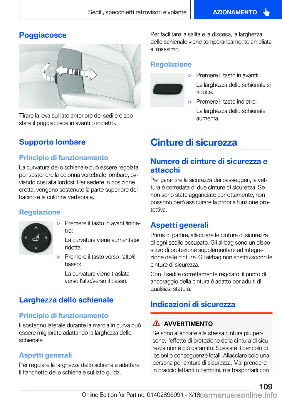 BMW Z4 2019  Libretti Di Uso E manutenzione (in Italian) �P�o�g�g�i�a�c�o�s�c�e
�T�i�r�a�r�e��l�a��l�e�v�a��s�u�l��l�a�t�o��a�n�t�e�r�i�o�r�e��d�e�l��s�e�d�i�l�e��e��s�p�oª
�s�t�a�r�e��i�l��p�o�g�g�i�a�c�o�s�c�e��i�n��a�v�a�n�t�i��o��i�n�d�