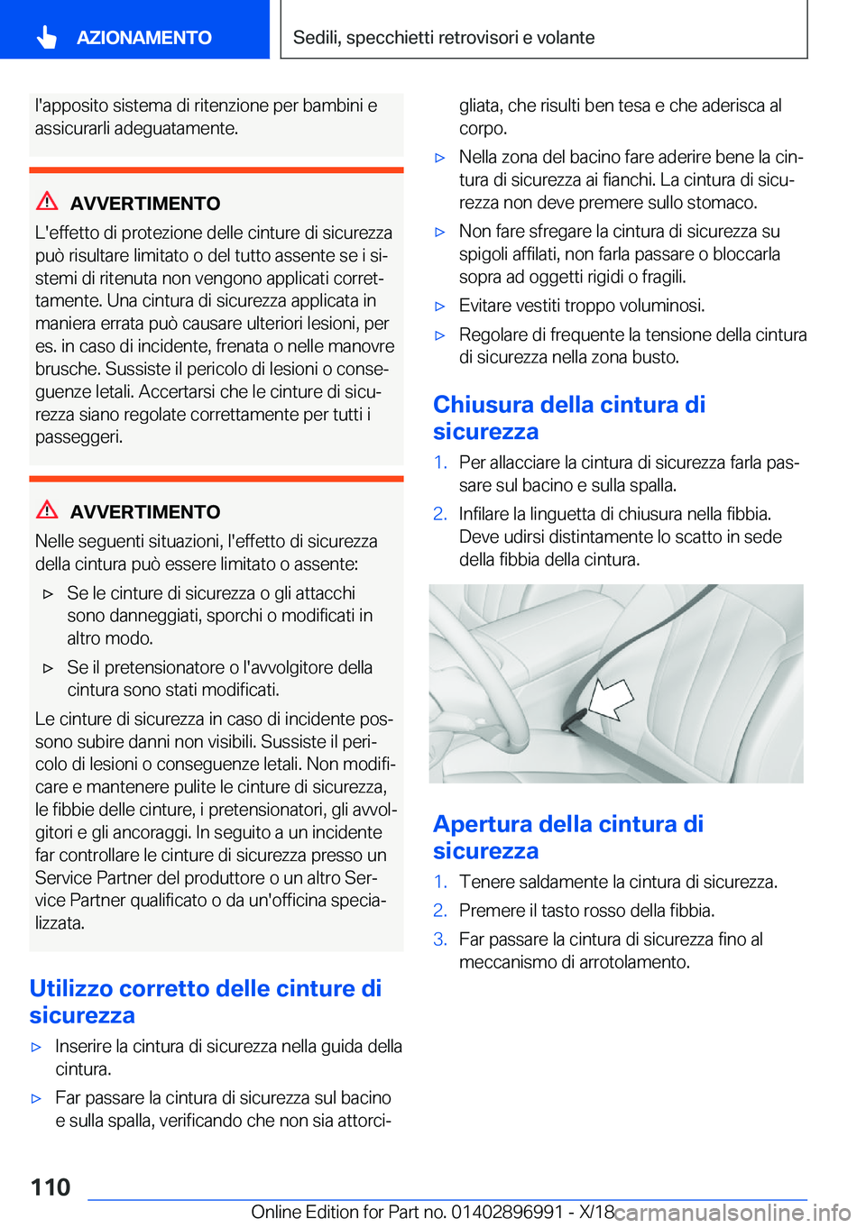 BMW Z4 2019  Libretti Di Uso E manutenzione (in Italian) �l�'�a�p�p�o�s�i�t�o��s�i�s�t�e�m�a��d�i��r�i�t�e�n�z�i�o�n�e��p�e�r��b�a�m�b�i�n�i��e�a�s�s�i�c�u�r�a�r�l�i��a�d�e�g�u�a�t�a�m�e�n�t�e�.
�A�V�V�E�R�T�I�M�E�N�T�O
�L�'�e�f�f�e�t�t�o��d