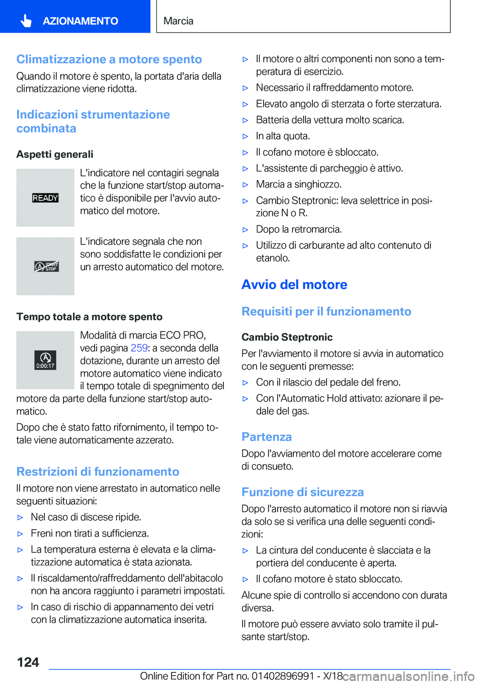 BMW Z4 2019  Libretti Di Uso E manutenzione (in Italian) �C�l�i�m�a�t�i�z�z�a�z�i�o�n�e��a��m�o�t�o�r�e��s�p�e�n�t�o�Q�u�a�n�d�o��i�l��m�o�t�o�r�e��è��s�p�e�n�t�o�,��l�a��p�o�r�t�a�t�a��d�'�a�r�i�a��d�e�l�l�a�c�l�i�m�a�t�i�z�z�a�z�i�o�n�e��