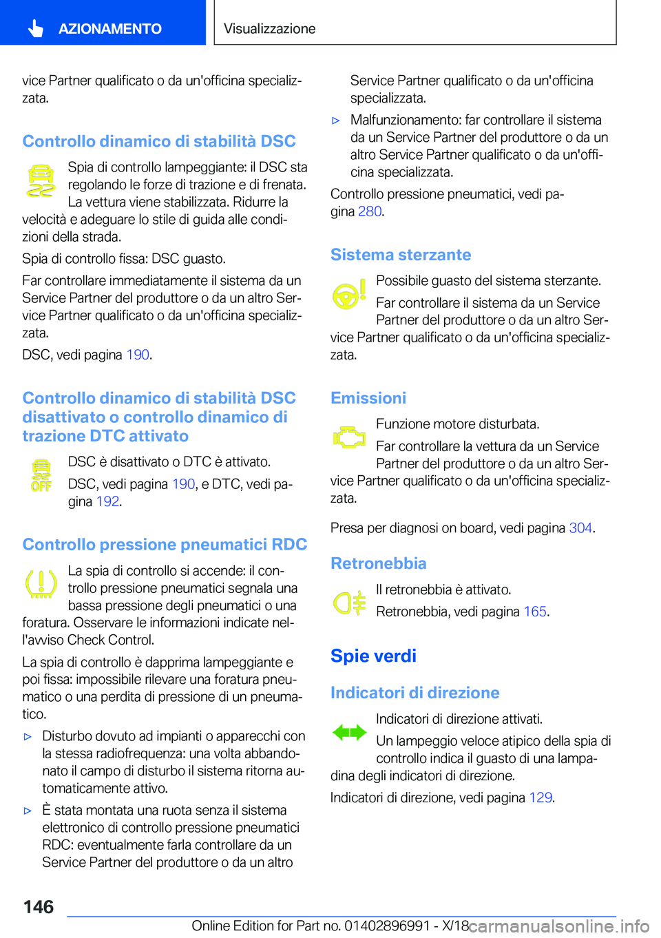 BMW Z4 2019  Libretti Di Uso E manutenzione (in Italian) �v�i�c�e��P�a�r�t�n�e�r��q�u�a�l�i�f�i�c�a�t�o��o��d�a��u�n�'�o�f�f�i�c�i�n�a��s�p�e�c�i�a�l�i�zª
�z�a�t�a�.
�C�o�n�t�r�o�l�l�o��d�i�n�a�m�i�c�o��d�i��s�t�a�b�i�l�i�t�