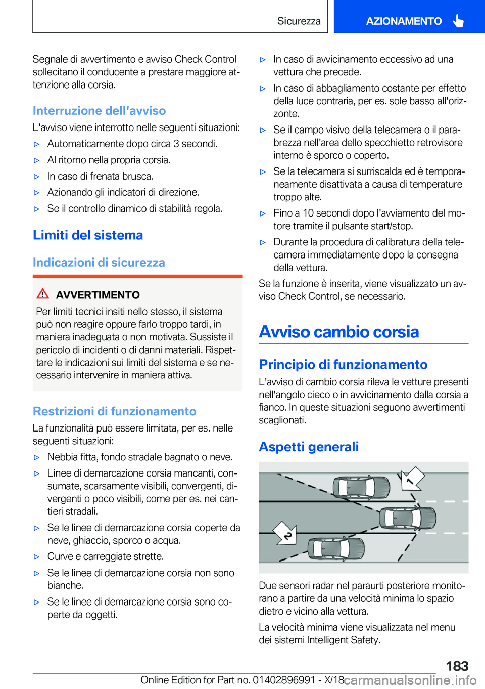 BMW Z4 2019  Libretti Di Uso E manutenzione (in Italian) �S�e�g�n�a�l�e��d�i��a�v�v�e�r�t�i�m�e�n�t�o��e��a�v�v�i�s�o��C�h�e�c�k��C�o�n�t�r�o�l�s�o�l�l�e�c�i�t�a�n�o��i�l��c�o�n�d�u�c�e�n�t�e��a��p�r�e�s�t�a�r�e��m�a�g�g�i�o�r�e��a�tª�t�e�n�z�