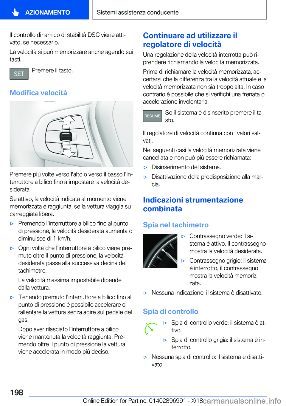 BMW Z4 2019  Libretti Di Uso E manutenzione (in Italian) �I�l��c�o�n�t�r�o�l�l�o��d�i�n�a�m�i�c�o��d�i��s�t�a�b�i�l�i�t�