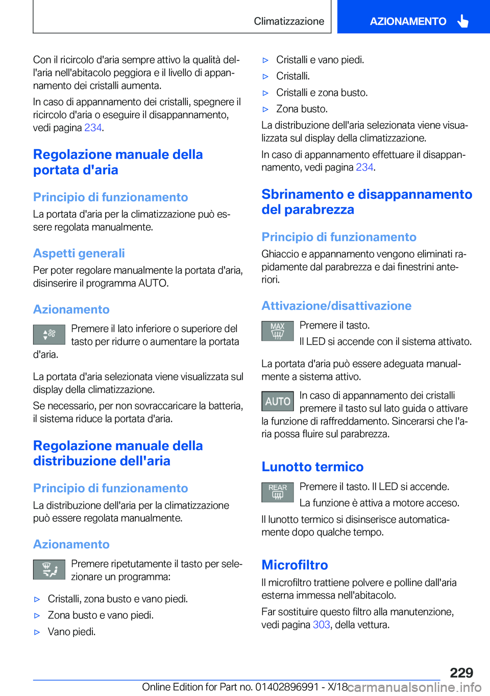 BMW Z4 2019  Libretti Di Uso E manutenzione (in Italian) �C�o�n��i�l��r�i�c�i�r�c�o�l�o��d�'�a�r�i�a��s�e�m�p�r�e��a�t�t�i�v�o��l�a��q�u�a�l�i�t�
