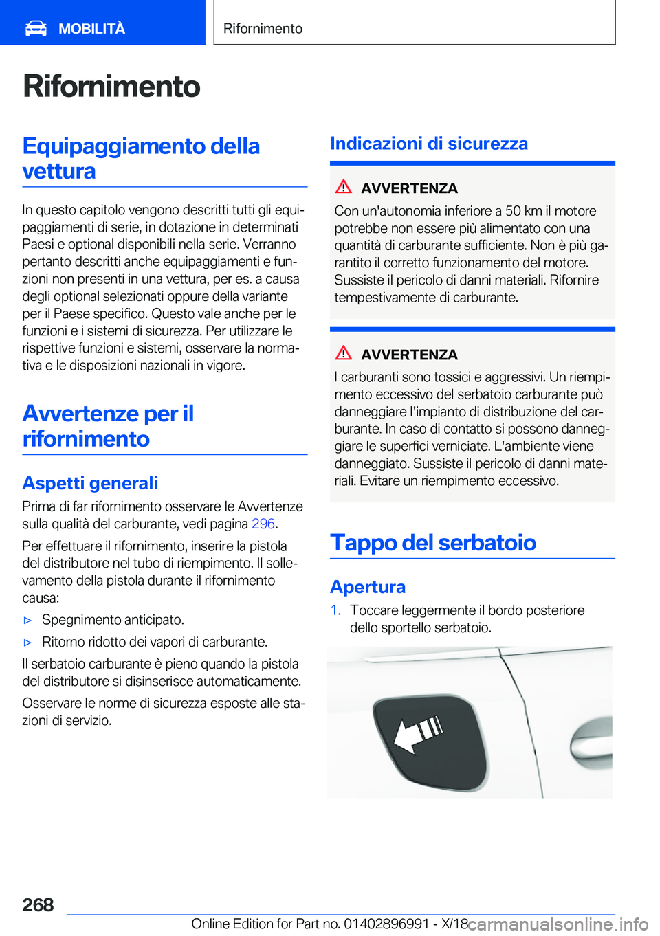 BMW Z4 2019  Libretti Di Uso E manutenzione (in Italian) �R�i�f�o�r�n�i�m�e�n�t�o�E�q�u�i�p�a�g�g�i�a�m�e�n�t�o��d�e�l�l�a�v�e�t�t�u�r�a
�I�n��q�u�e�s�t�o��c�a�p�i�t�o�l�o��v�e�n�g�o�n�o��d�e�s�c�r�i�t�t�i��t�u�t�t�i��g�l�i��e�q�u�iª
�p�a�g�g�i�a�