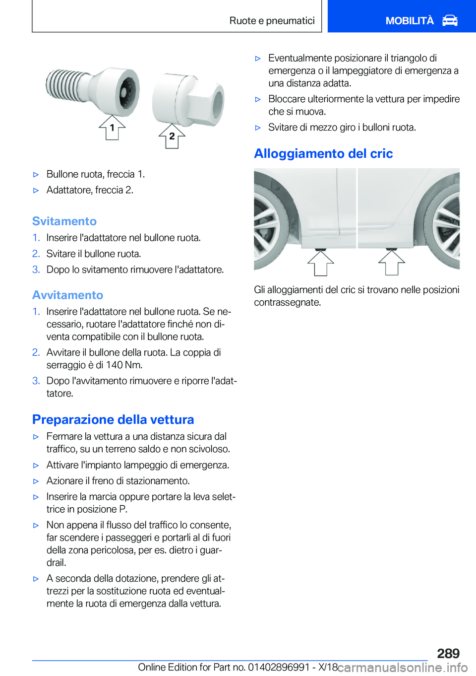 BMW Z4 2019  Libretti Di Uso E manutenzione (in Italian) 'x�B�u�l�l�o�n�e��r�u�o�t�a�,��f�r�e�c�c�i�a��1�.'x�A�d�a�t�t�a�t�o�r�e�,��f�r�e�c�c�i�a��2�.
�S�v�i�t�a�m�e�n�t�o
�1�.�I�n�s�e�r�i�r�e��l�'�a�d�a�t�t�a�t�o�r�e��n�e�l��b�u�l�l�o�n