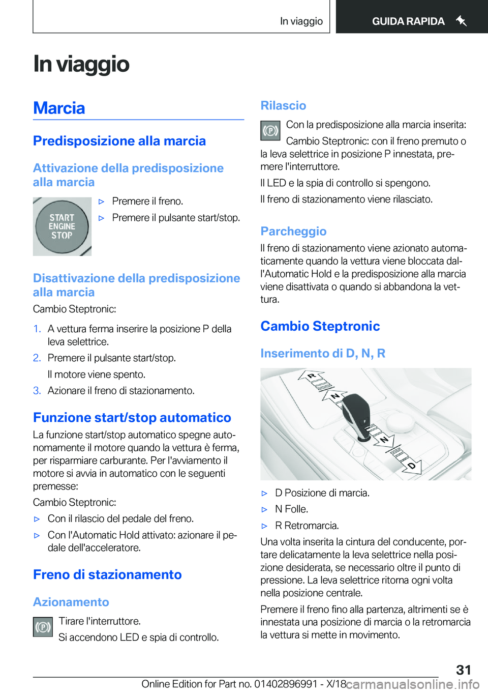 BMW Z4 2019  Libretti Di Uso E manutenzione (in Italian) �I�n��v�i�a�g�g�i�o�M�a�r�c�i�a
�P�r�e�d�i�s�p�o�s�i�z�i�o�n�e��a�l�l�a��m�a�r�c�i�a�A�t�t�i�v�a�z�i�o�n�e��d�e�l�l�a��p�r�e�d�i�s�p�o�s�i�z�i�o�n�e
�a�l�l�a��m�a�r�c�i�a
'x�P�r�e�m�e�r�e��