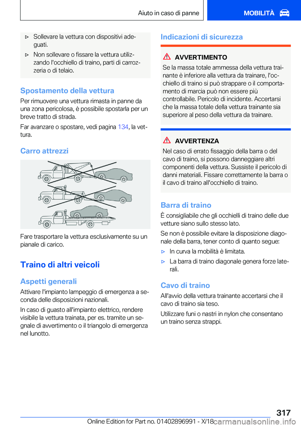 BMW Z4 2019  Libretti Di Uso E manutenzione (in Italian) 'x�S�o�l�l�e�v�a�r�e��l�a��v�e�t�t�u�r�a��c�o�n��d�i�s�p�o�s�i�t�i�v�i��a�d�eª�g�u�a�t�i�.'x�N�o�n��s�o�l�l�e�v�a�r�e��o��f�i�s�s�a�r�e��l�a��v�e�t�t�u�r�a��u�t�i�l�i�zª
�z�a�n�