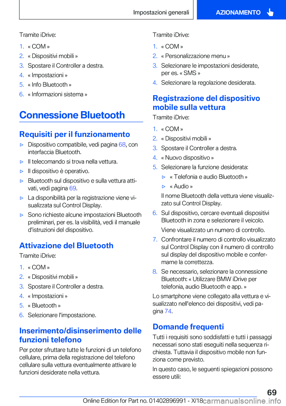 BMW Z4 2019  Libretti Di Uso E manutenzione (in Italian) �T�r�a�m�i�t�e��i�D�r�i�v�e�:�1�.�«��C�O�M��{�2�.�«��D�i�s�p�o�s�i�t�i�v�i��m�o�b�i�l�i��{�3�.�S�p�o�s�t�a�r�e��i�l��C�o�n�t�r�o�l�l�e�r��a��d�e�s�t�r�a�.�4�.�«��I�m�p�o�s�t�a�z�i�o�n�i�