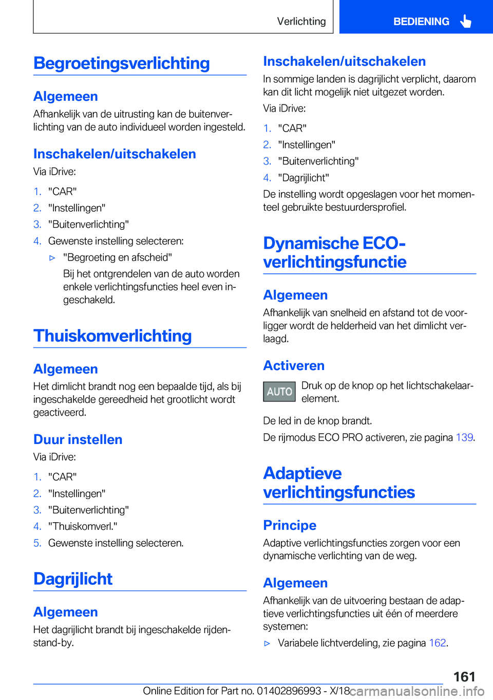 BMW Z4 2019  Instructieboekjes (in Dutch) �B�e�g�r�o�e�t�i�n�g�s�v�e�r�l�i�c�h�t�i�n�g
�A�l�g�e�m�e�e�n
�A�f�h�a�n�k�e�l�i�j�k��v�a�n��d�e��u�i�t�r�u�s�t�i�n�g��k�a�n��d�e��b�u�i�t�e�n�v�e�rj
�l�i�c�h�t�i�n�g��v�a�n��d�e��a�u�t�o��