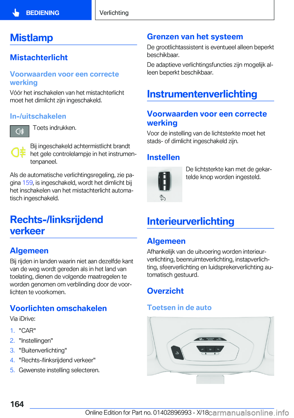 BMW Z4 2019  Instructieboekjes (in Dutch) �M�i�s�t�l�a�m�p
�M�i�s�t�a�c�h�t�e�r�l�i�c�h�t�V�o�o�r�w�a�a�r�d�e�n��v�o�o�r��e�e�n��c�o�r�r�e�c�t�e
�w�e�r�k�i�n�g
�V�