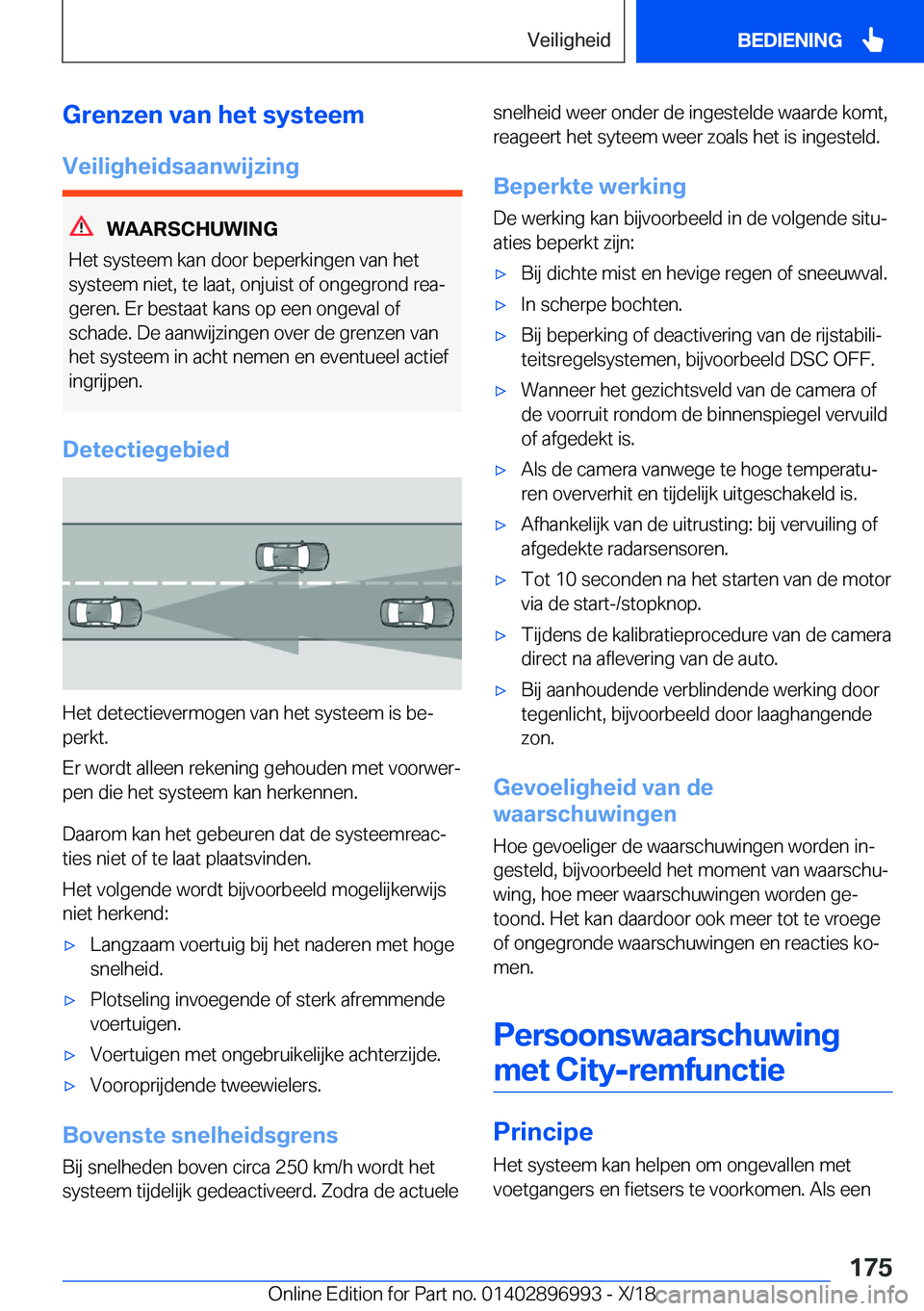 BMW Z4 2019  Instructieboekjes (in Dutch) �G�r�e�n�z�e�n��v�a�n��h�e�t��s�y�s�t�e�e�m
�V�e�i�l�i�g�h�e�i�d�s�a�a�n�w�i�j�z�i�n�g
�W�A�A�R�S�C�H�U�W�I�N�G
�H�e�t��s�y�s�t�e�e�m��k�a�n��d�o�o�r��b�e�p�e�r�k�i�n�g�e�n��v�a�n��h�e�t
�s�y