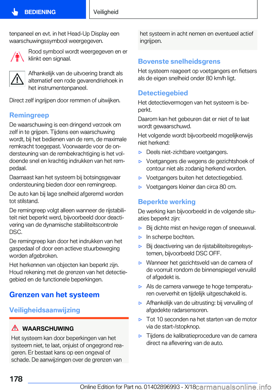 BMW Z4 2019  Instructieboekjes (in Dutch) �t�e�n�p�a�n�e�e�l��e�n��e�v�t�.��i�n��h�e�t��H�e�a�d�-�U�p��D�i�s�p�l�a�y��e�e�n
�w�a�a�r�s�c�h�u�w�i�n�g�s�s�y�m�b�o�o�l��w�e�e�r�g�e�g�e�v�e�n�.
�R�o�o�d��s�y�m�b�o�o�l��w�o�r�d�t��w�e�e
