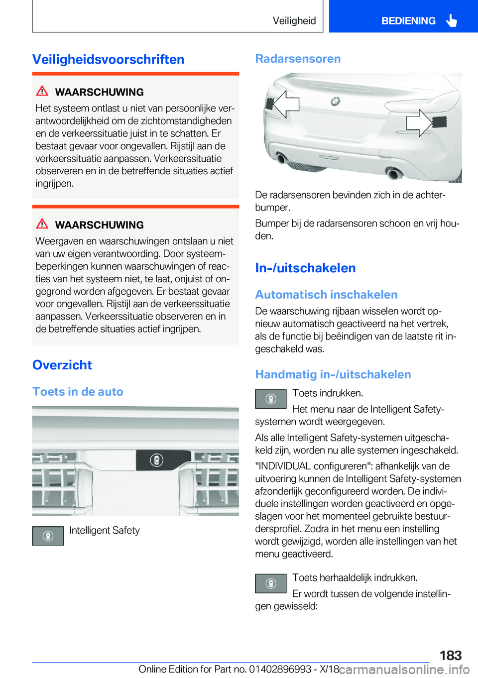 BMW Z4 2019  Instructieboekjes (in Dutch) �V�e�i�l�i�g�h�e�i�d�s�v�o�o�r�s�c�h�r�i�f�t�e�n
�W�A�A�R�S�C�H�U�W�I�N�G
�H�e�t��s�y�s�t�e�e�m��o�n�t�l�a�s�t��u��n�i�e�t��v�a�n��p�e�r�s�o�o�n�l�i�j�k�e��v�e�rj
�a�n�t�w�o�o�r�d�e�l�i�j�k�h�