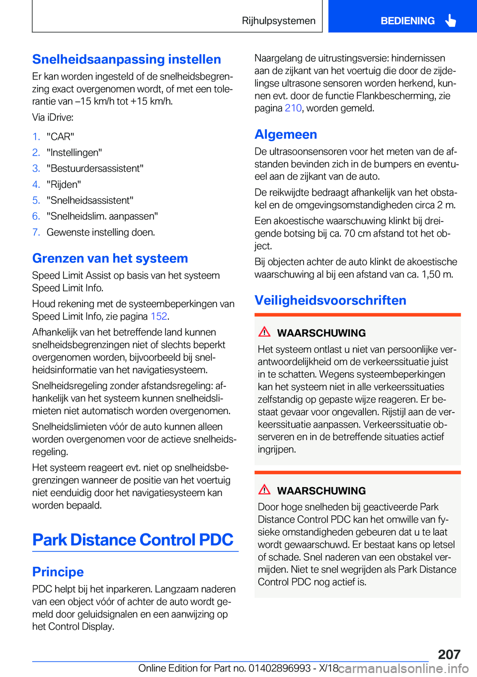 BMW Z4 2019  Instructieboekjes (in Dutch) �S�n�e�l�h�e�i�d�s�a�a�n�p�a�s�s�i�n�g��i�n�s�t�e�l�l�e�n�E�r��k�a�n��w�o�r�d�e�n��i�n�g�e�s�t�e�l�d��o�f��d�e��s�n�e�l�h�e�i�d�s�b�e�g�r�e�nj
�z�i�n�g��e�x�a�c�t��o�v�e�r�g�e�n�o�m�e�n��w�