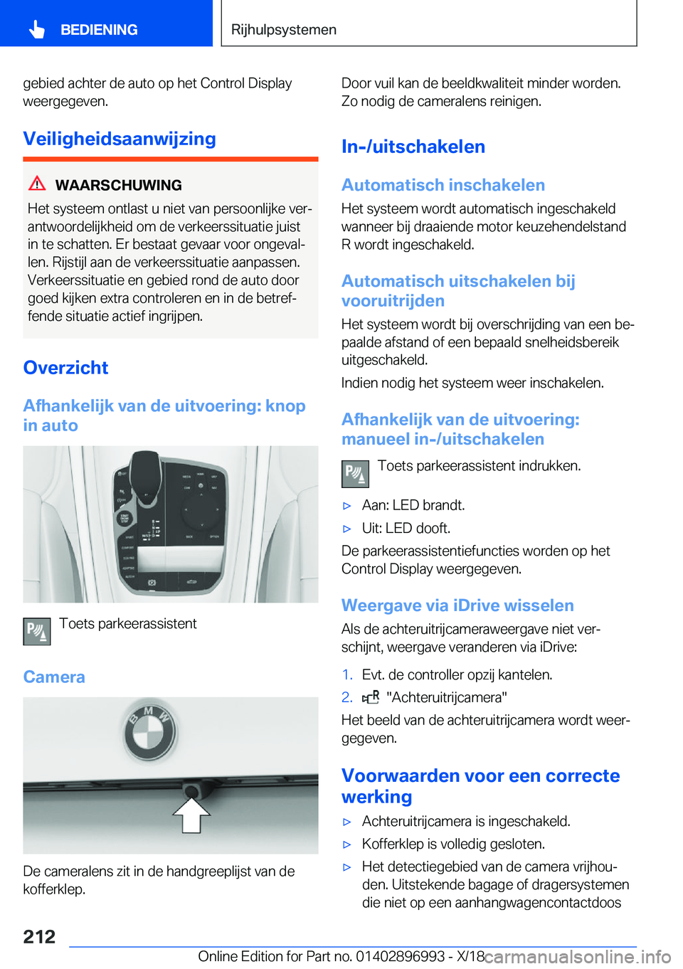 BMW Z4 2019  Instructieboekjes (in Dutch) �g�e�b�i�e�d��a�c�h�t�e�r��d�e��a�u�t�o��o�p��h�e�t��C�o�n�t�r�o�l��D�i�s�p�l�a�y�w�e�e�r�g�e�g�e�v�e�n�.
�V�e�i�l�i�g�h�e�i�d�s�a�a�n�w�i�j�z�i�n�g
�W�A�A�R�S�C�H�U�W�I�N�G
�H�e�t��s�y�s�t�e�