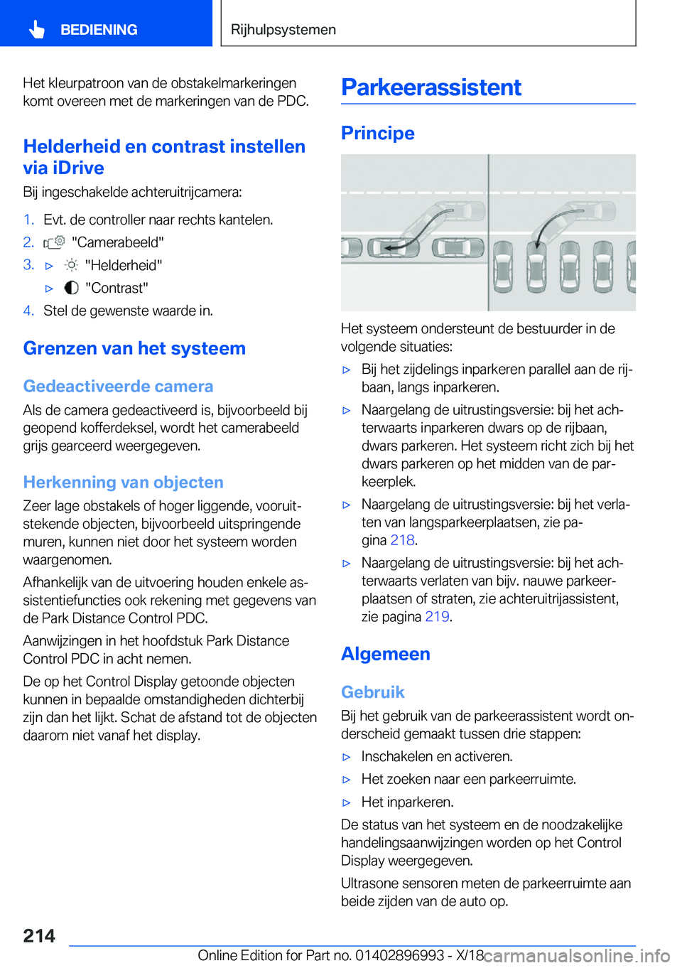 BMW Z4 2019  Instructieboekjes (in Dutch) �H�e�t��k�l�e�u�r�p�a�t�r�o�o�n��v�a�n��d�e��o�b�s�t�a�k�e�l�m�a�r�k�e�r�i�n�g�e�n�k�o�m�t��o�v�e�r�e�e�n��m�e�t��d�e��m�a�r�k�e�r�i�n�g�e�n��v�a�n��d�e��P�D�C�.
�H�e�l�d�e�r�h�e�i�d��e�n�