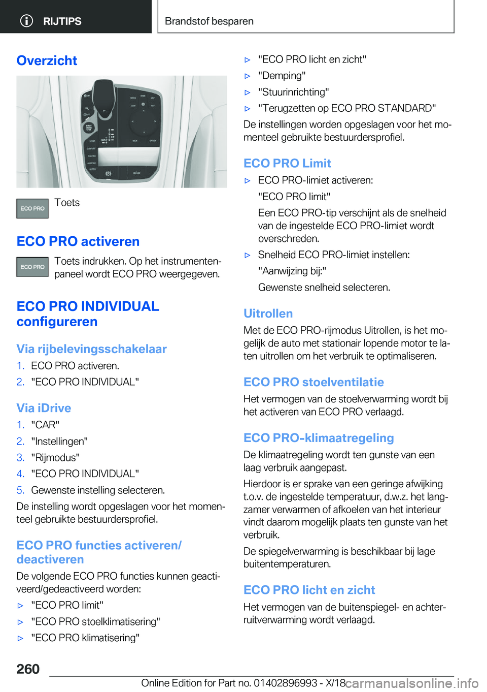 BMW Z4 2019  Instructieboekjes (in Dutch) �O�v�e�r�z�i�c�h�t
�T�o�e�t�s
�E�C�O��P�R�O��a�c�t�i�v�e�r�e�n �T�o�e�t�s��i�n�d�r�u�k�k�e�n�.��O�p��h�e�t��i�n�s�t�r�u�m�e�n�t�e�nj
�p�a�n�e�e�l��w�o�r�d�t��E�C�O��P�R�O��w�e�e�r�g�e�g�e�v