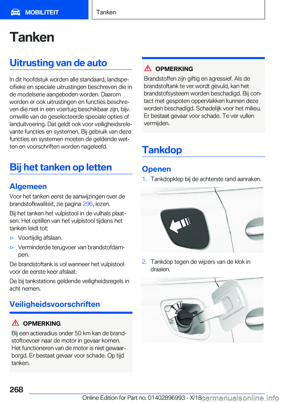 BMW Z4 2019  Instructieboekjes (in Dutch) �T�a�n�k�e�n�U�i�t�r�u�s�t�i�n�g��v�a�n��d�e��a�u�t�o
�I�n��d�i�t��h�o�o�f�d�s�t�u�k��w�o�r�d�e�n��a�l�l�e��s�t�a�n�d�a�a�r�d�,��l�a�n�d�s�p�ej�c�i�f�i�e�k�e��e�n��s�p�e�c�i�a�l�e��u�i�t�