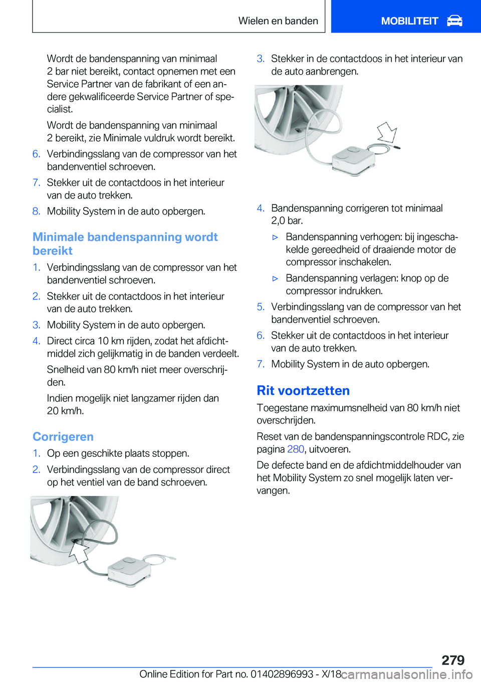 BMW Z4 2019  Instructieboekjes (in Dutch) �W�o�r�d�t��d�e��b�a�n�d�e�n�s�p�a�n�n�i�n�g��v�a�n��m�i�n�i�m�a�a�l�2��b�a�r��n�i�e�t��b�e�r�e�i�k�t�,��c�o�n�t�a�c�t��o�p�n�e�m�e�n��m�e�t��e�e�n�S�e�r�v�i�c�e��P�a�r�t�n�e�r��v�a�n��d