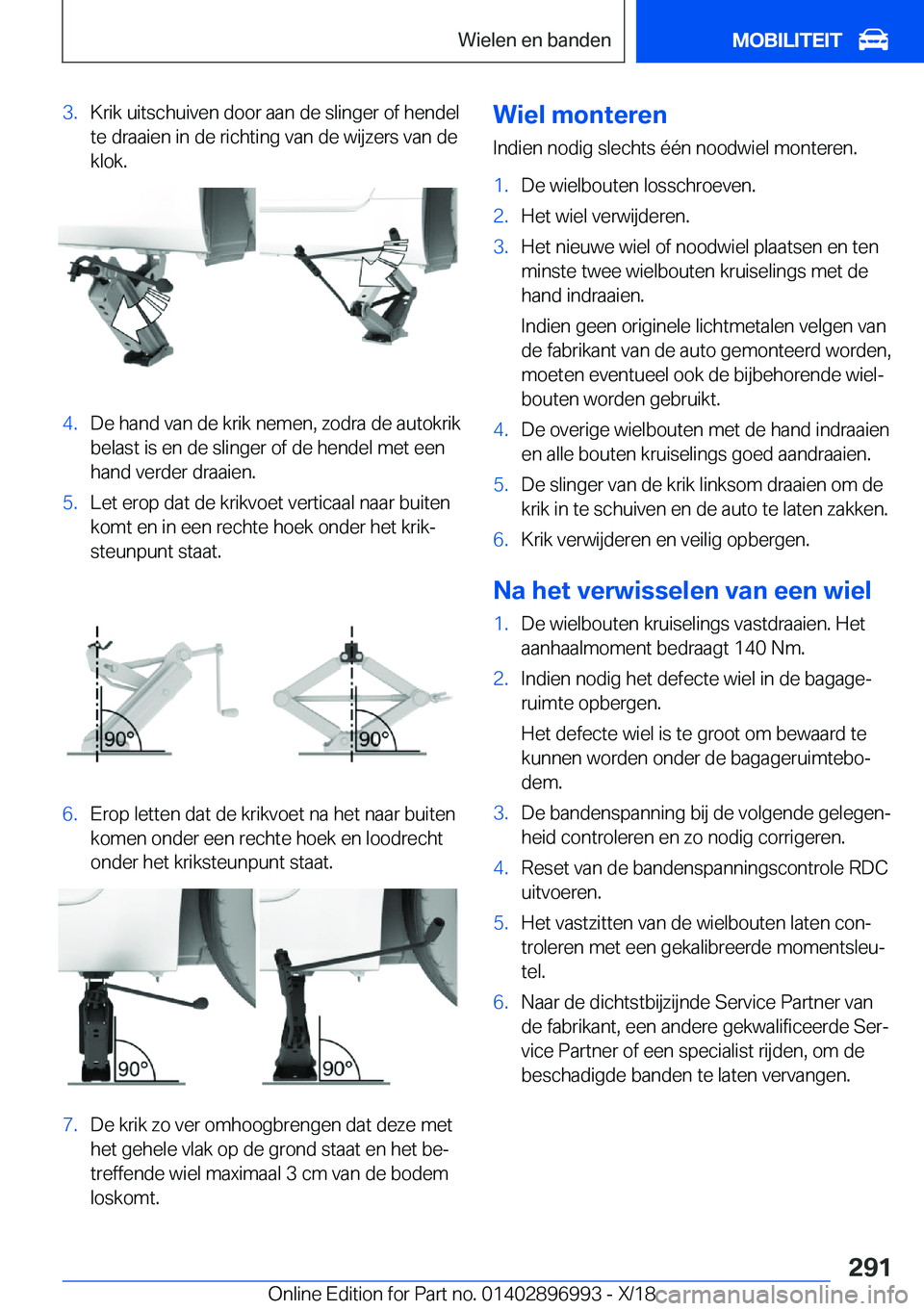 BMW Z4 2019  Instructieboekjes (in Dutch) �3�.�K�r�i�k��u�i�t�s�c�h�u�i�v�e�n��d�o�o�r��a�a�n��d�e��s�l�i�n�g�e�r��o�f��h�e�n�d�e�l
�t�e��d�r�a�a�i�e�n��i�n��d�e��r�i�c�h�t�i�n�g��v�a�n��d�e��w�i�j�z�e�r�s��v�a�n��d�e
�k�l�o�k