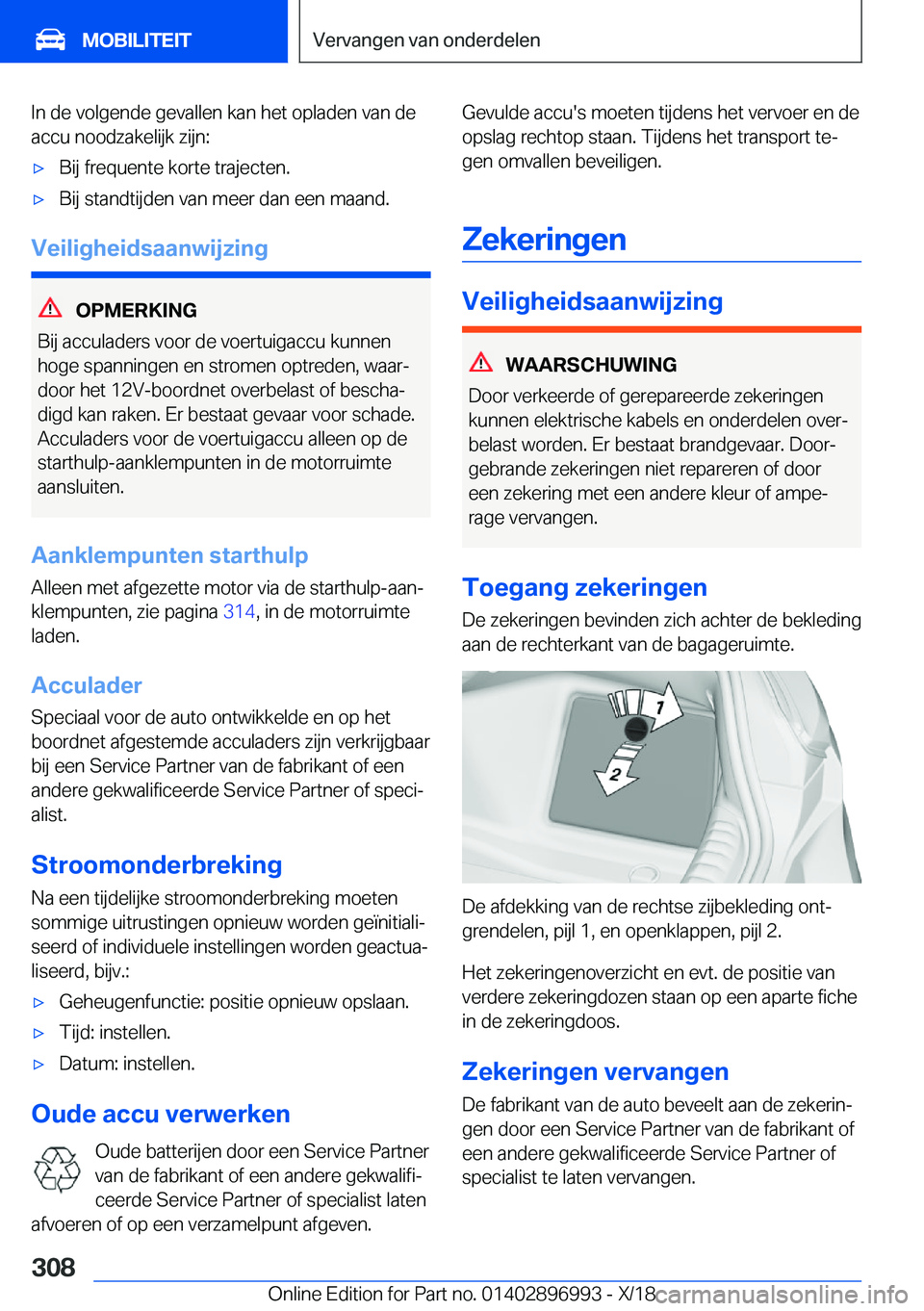 BMW Z4 2019  Instructieboekjes (in Dutch) �I�n��d�e��v�o�l�g�e�n�d�e��g�e�v�a�l�l�e�n��k�a�n��h�e�t��o�p�l�a�d�e�n��v�a�n��d�e�a�c�c�u��n�o�o�d�z�a�k�e�l�i�j�k��z�i�j�n�:'x�B�i�j��f�r�e�q�u�e�n�t�e��k�o�r�t�e��t�r�a�j�e�c�t�e