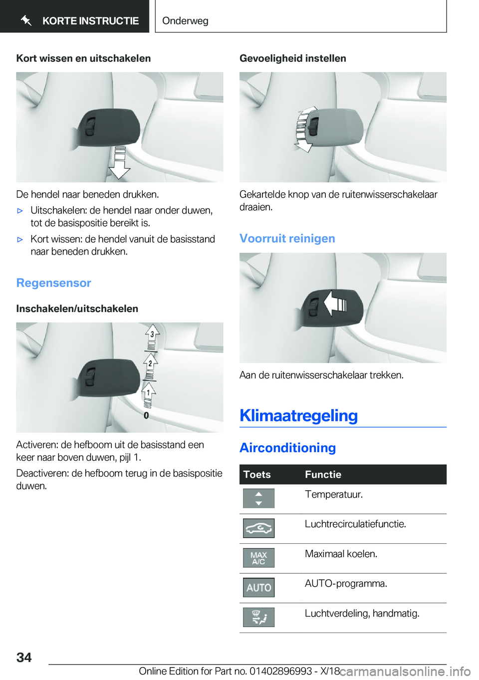 BMW Z4 2019  Instructieboekjes (in Dutch) �K�o�r�t��w�i�s�s�e�n��e�n��u�i�t�s�c�h�a�k�e�l�e�n
�D�e��h�e�n�d�e�l��n�a�a�r��b�e�n�e�d�e�n��d�r�u�k�k�e�n�.
'x�U�i�t�s�c�h�a�k�e�l�e�n�:��d�e��h�e�n�d�e�l��n�a�a�r��o�n�d�e�r��d�u�w