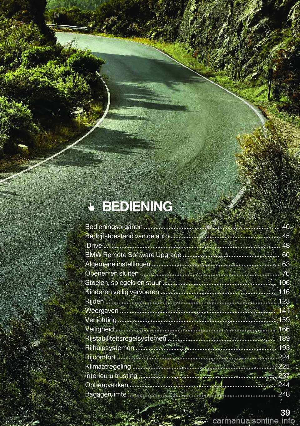 BMW Z4 2019  Instructieboekjes (in Dutch) ���B�E�D�I�E�N�I�N�G
�B�e�d�i�e�n�i�n�g�s�o�r�g�a�n�e�n������������������������������������������������������������������������