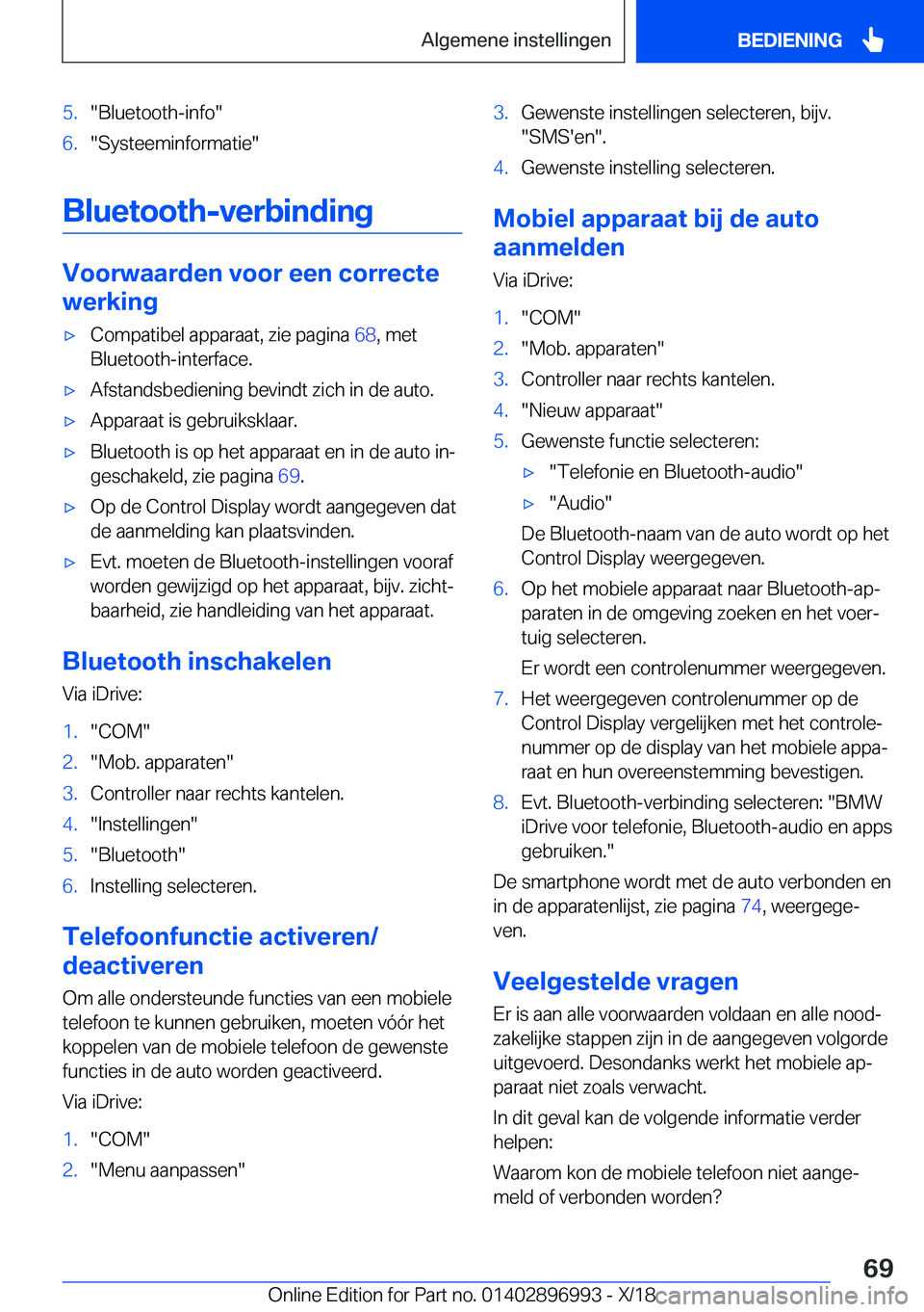 BMW Z4 2019  Instructieboekjes (in Dutch) �5�.��B�l�u�e�t�o�o�t�h�-�i�n�f�o��6�.��S�y�s�t�e�e�m�i�n�f�o�r�m�a�t�i�e�
�B�l�u�e�t�o�o�t�hj�v�e�r�b�i�n�d�i�n�g
�V�o�o�r�w�a�a�r�d�e�n��v�o�o�r��e�e�n��c�o�r�r�e�c�t�e
�w�e�r�k�i�n�g
'x
