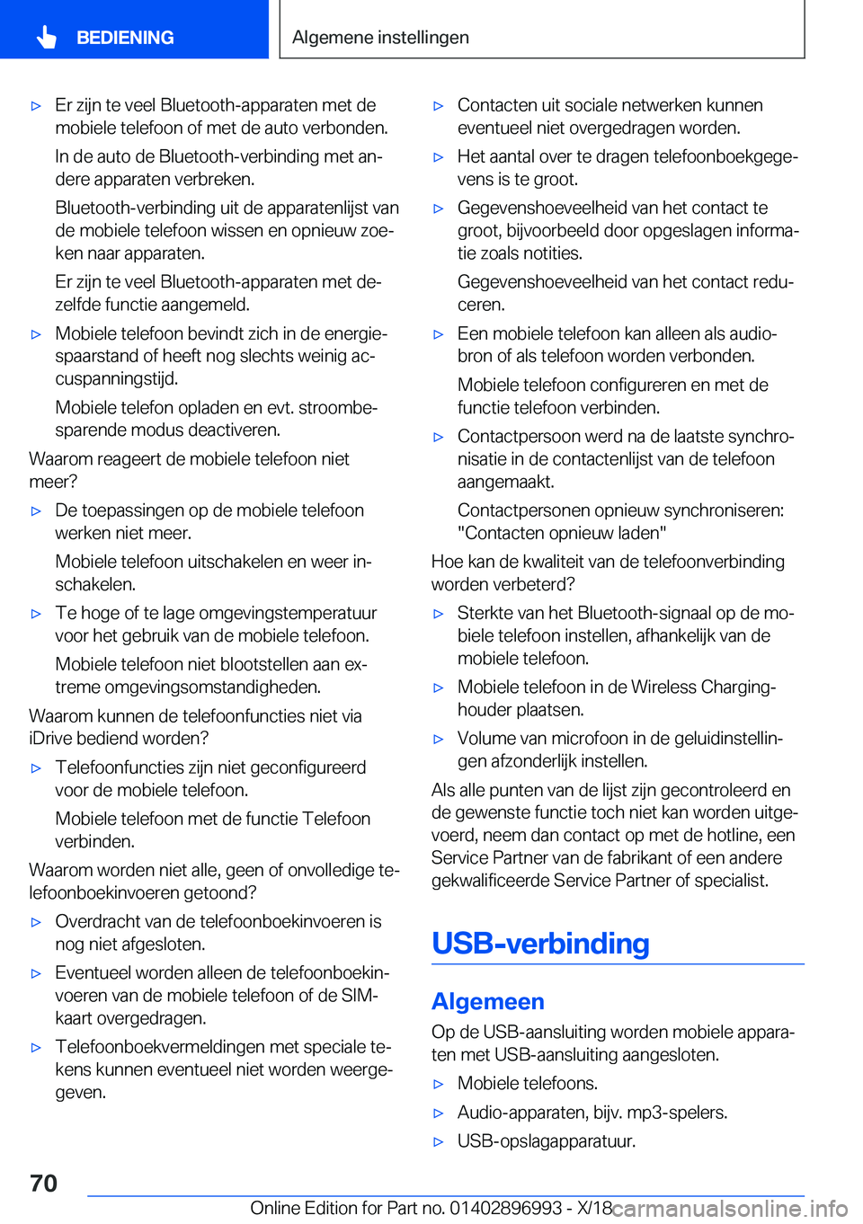 BMW Z4 2019  Instructieboekjes (in Dutch) 'x�E�r��z�i�j�n��t�e��v�e�e�l��B�l�u�e�t�o�o�t�h�-�a�p�p�a�r�a�t�e�n��m�e�t��d�e
�m�o�b�i�e�l�e��t�e�l�e�f�o�o�n��o�f��m�e�t��d�e��a�u�t�o��v�e�r�b�o�n�d�e�n�.
�I�n��d�e��a�u�t�o��d