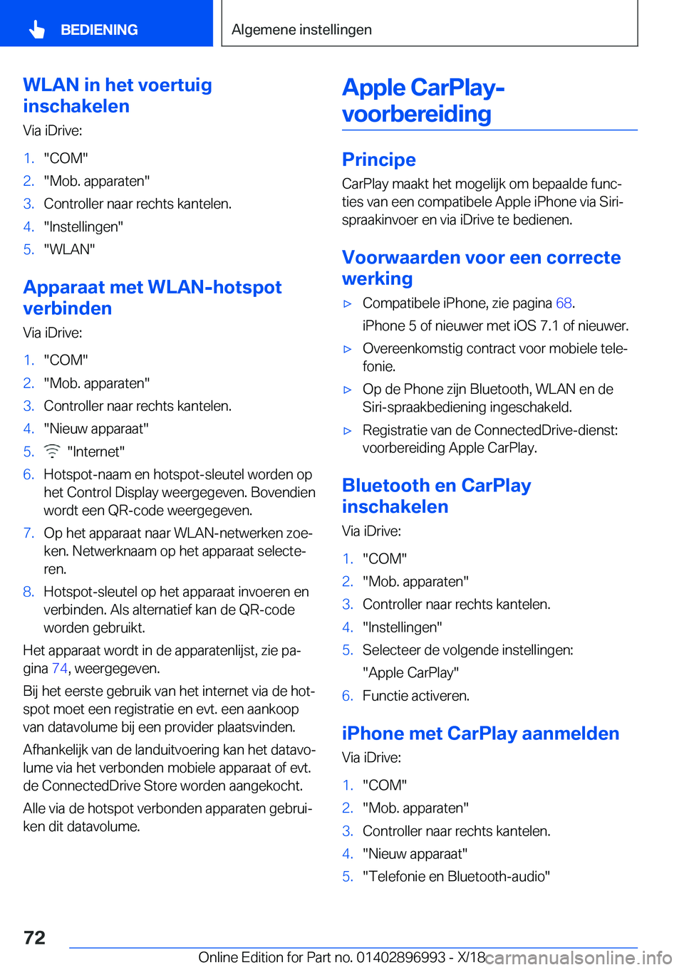 BMW Z4 2019  Instructieboekjes (in Dutch) �W�L�A�N��i�n��h�e�t��v�o�e�r�t�u�i�g
�i�n�s�c�h�a�k�e�l�e�n
�V�i�a��i�D�r�i�v�e�:�1�.��C�O�M��2�.��M�o�b�.��a�p�p�a�r�a�t�e�n��3�.�C�o�n�t�r�o�l�l�e�r��n�a�a�r��r�e�c�h�t�s��k�a�n�t�e�l�e