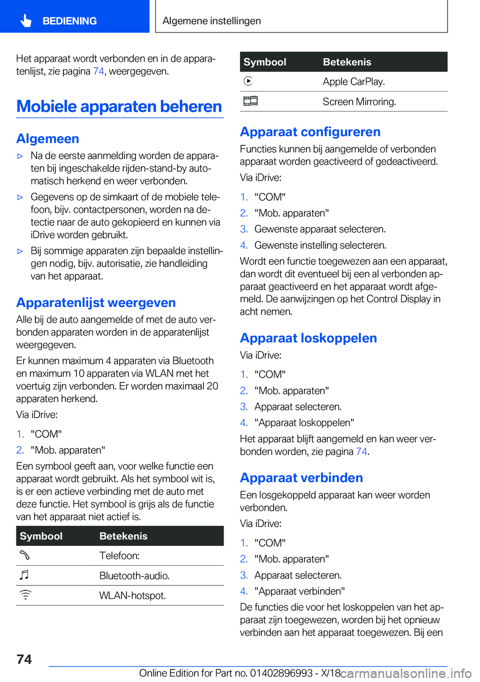BMW Z4 2019  Instructieboekjes (in Dutch) �H�e�t��a�p�p�a�r�a�a�t��w�o�r�d�t��v�e�r�b�o�n�d�e�n��e�n��i�n��d�e��a�p�p�a�r�aj�t�e�n�l�i�j�s�t�,��z�i�e��p�a�g�i�n�a� �7�4�,��w�e�e�r�g�e�g�e�v�e�n�.
�M�o�b�i�e�l�e��a�p�p�a�r�a�t�e�n