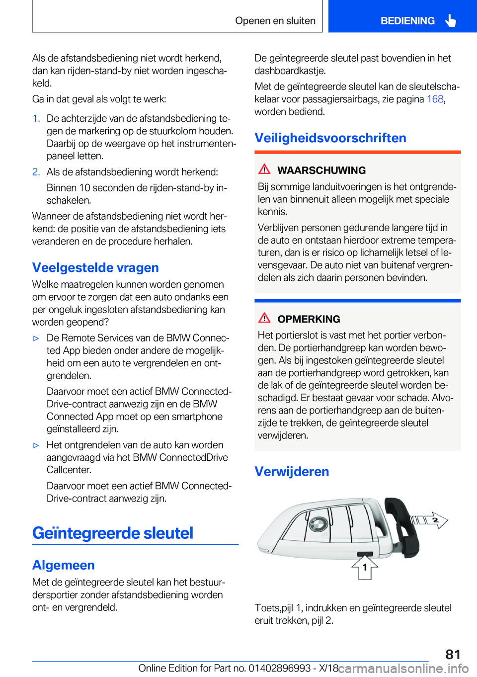 BMW Z4 2019  Instructieboekjes (in Dutch) �A�l�s��d�e��a�f�s�t�a�n�d�s�b�e�d�i�e�n�i�n�g��n�i�e�t��w�o�r�d�t��h�e�r�k�e�n�d�,
�d�a�n��k�a�n��r�i�j�d�e�n�-�s�t�a�n�d�-�b�y��n�i�e�t��w�o�r�d�e�n��i�n�g�e�s�c�h�aj �k�e�l�d�.
�G�a��i�