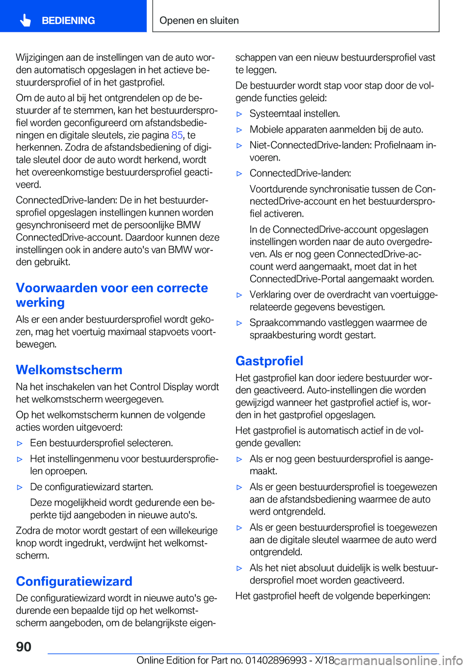 BMW Z4 2019  Instructieboekjes (in Dutch) �W�i�j�z�i�g�i�n�g�e�n��a�a�n��d�e��i�n�s�t�e�l�l�i�n�g�e�n��v�a�n��d�e��a�u�t�o��w�o�rj�d�e�n��a�u�t�o�m�a�t�i�s�c�h��o�p�g�e�s�l�a�g�e�n��i�n��h�e�t��a�c�t�i�e�v�e��b�ej�s�t�u�u�r�d�e