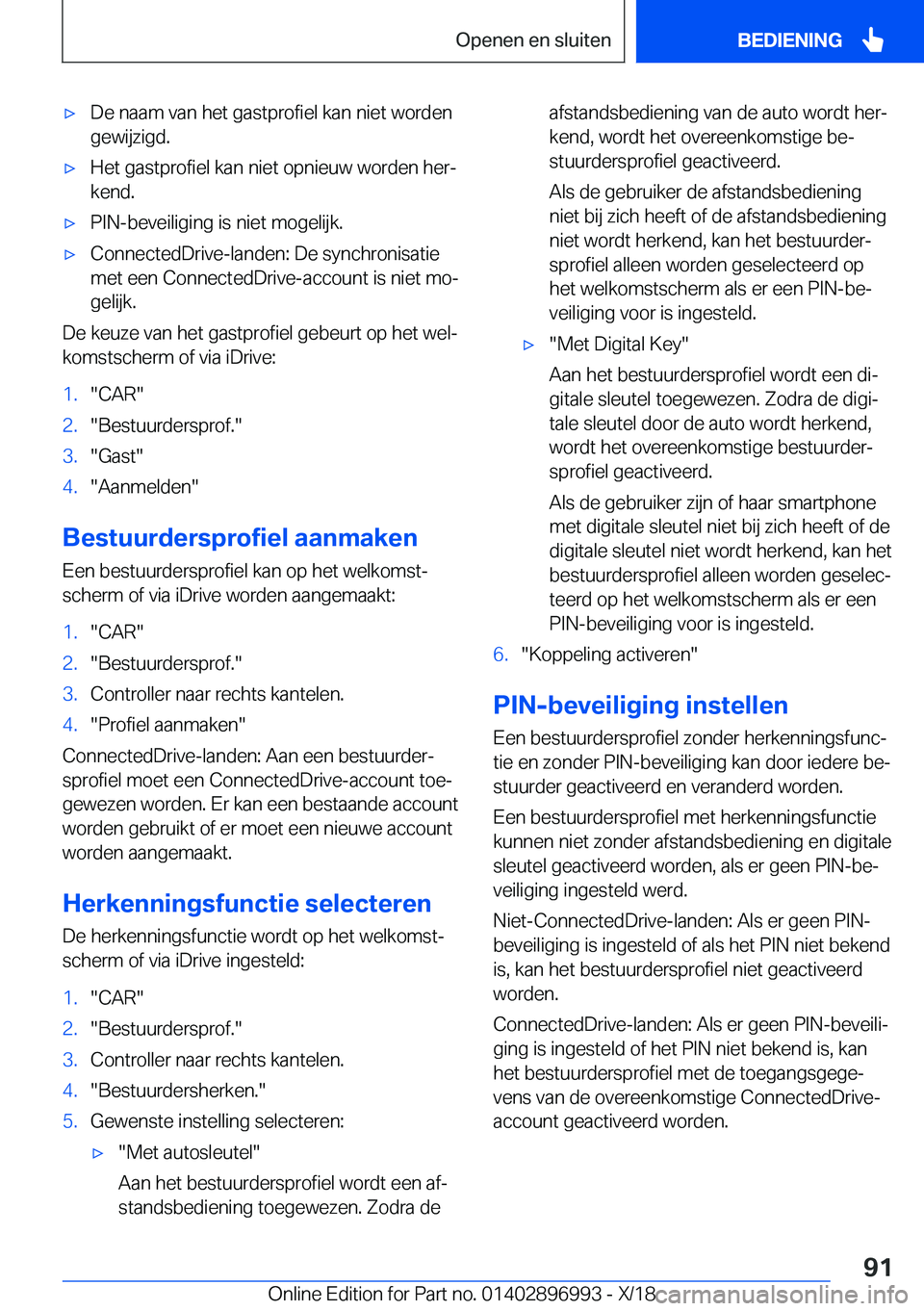 BMW Z4 2019  Instructieboekjes (in Dutch) 'x�D�e��n�a�a�m��v�a�n��h�e�t��g�a�s�t�p�r�o�f�i�e�l��k�a�n��n�i�e�t��w�o�r�d�e�n�g�e�w�i�j�z�i�g�d�.'x�H�e�t��g�a�s�t�p�r�o�f�i�e�l��k�a�n��n�i�e�t��o�p�n�i�e�u�w��w�o�r�d�e�n��h