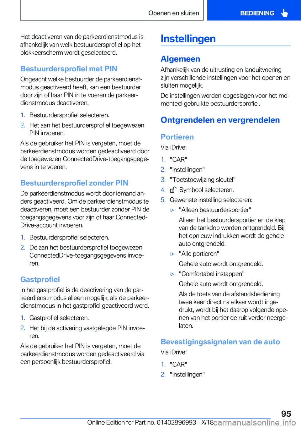 BMW Z4 2019  Instructieboekjes (in Dutch) �H�e�t��d�e�a�c�t�i�v�e�r�e�n��v�a�n��d�e��p�a�r�k�e�e�r�d�i�e�n�s�t�m�o�d�u�s��i�s�a�f�h�a�n�k�e�l�i�j�k��v�a�n��w�e�l�k��b�e�s�t�u�u�r�d�e�r�s�p�r�o�f�i�e�l��o�p��h�e�t
�b�l�o�k�k�e�e�r�s�