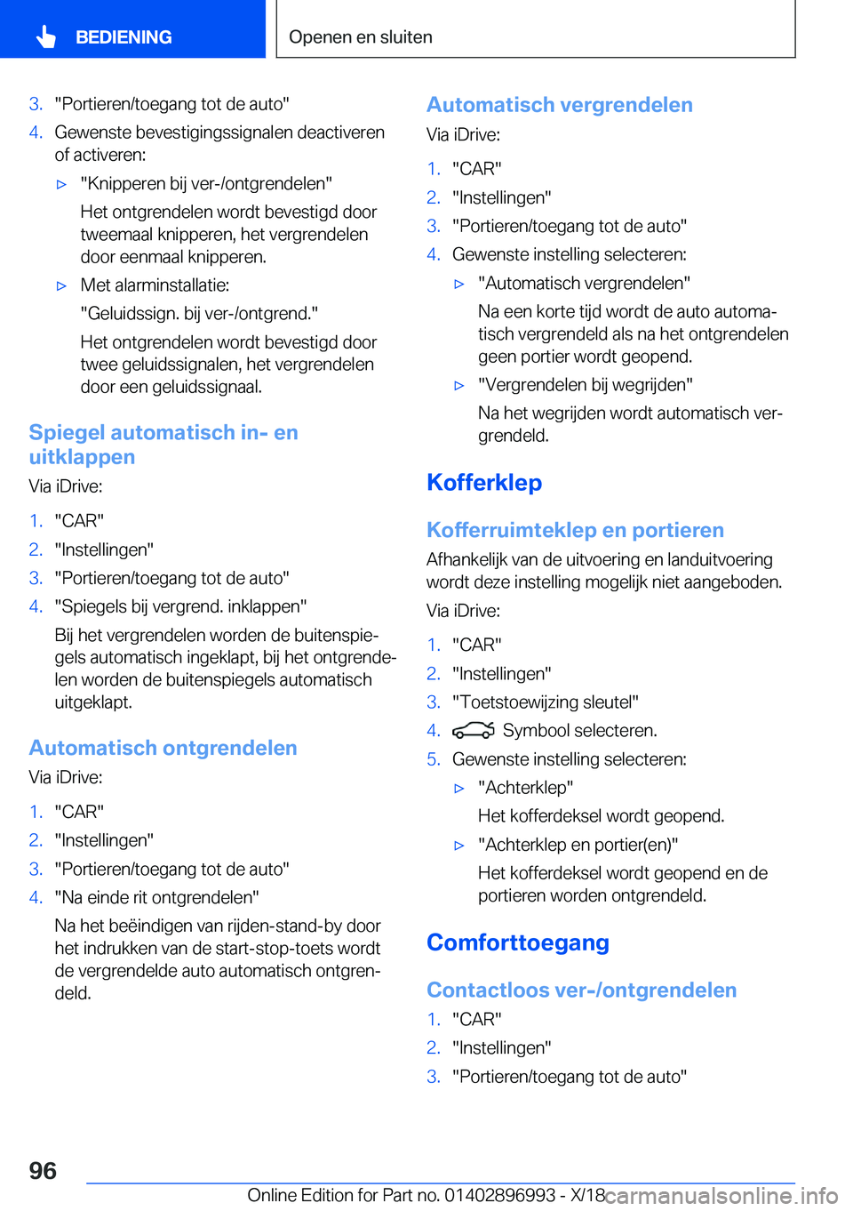 BMW Z4 2019  Instructieboekjes (in Dutch) �3�.��P�o�r�t�i�e�r�e�n�/�t�o�e�g�a�n�g��t�o�t��d�e��a�u�t�o��4�.�G�e�w�e�n�s�t�e��b�e�v�e�s�t�i�g�i�n�g�s�s�i�g�n�a�l�e�n��d�e�a�c�t�i�v�e�r�e�n�o�f��a�c�t�i�v�e�r�e�n�:'x��K�n�i�p�p�e�r