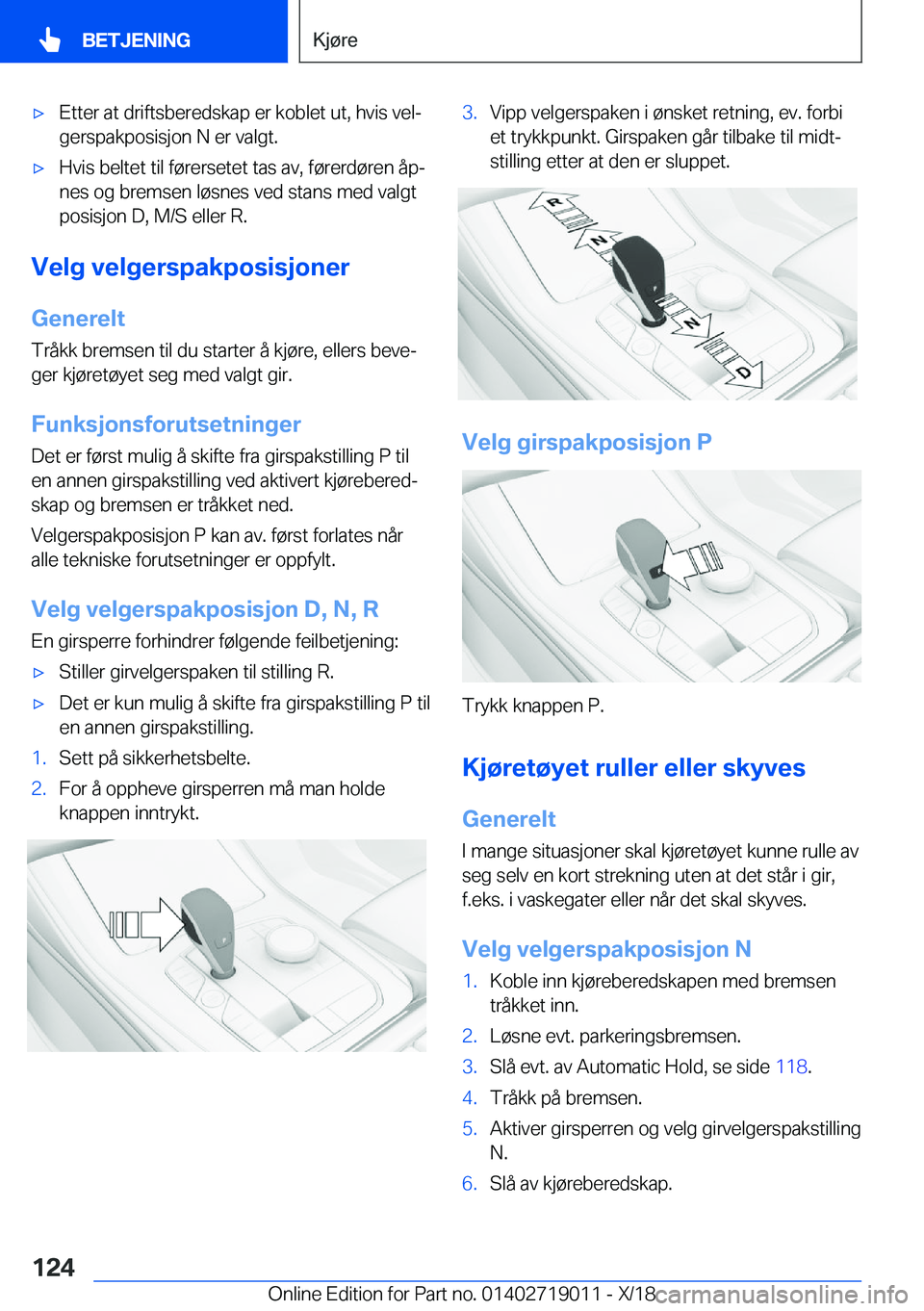 BMW Z4 2019  InstruksjonsbØker (in Norwegian) x�E�t�t�e�r��a�t��d�r�i�f�t�s�b�e�r�e�d�s�k�a�p��e�r��k�o�b�l�e�t��u�t�,��h�v�i�s��v�e�lj
�g�e�r�s�p�a�k�p�o�s�i�s�j�o�n��N��e�r��v�a�l�g�t�.x�H�v�i�s��b�e�l�t�e�t��t�i�l��f�