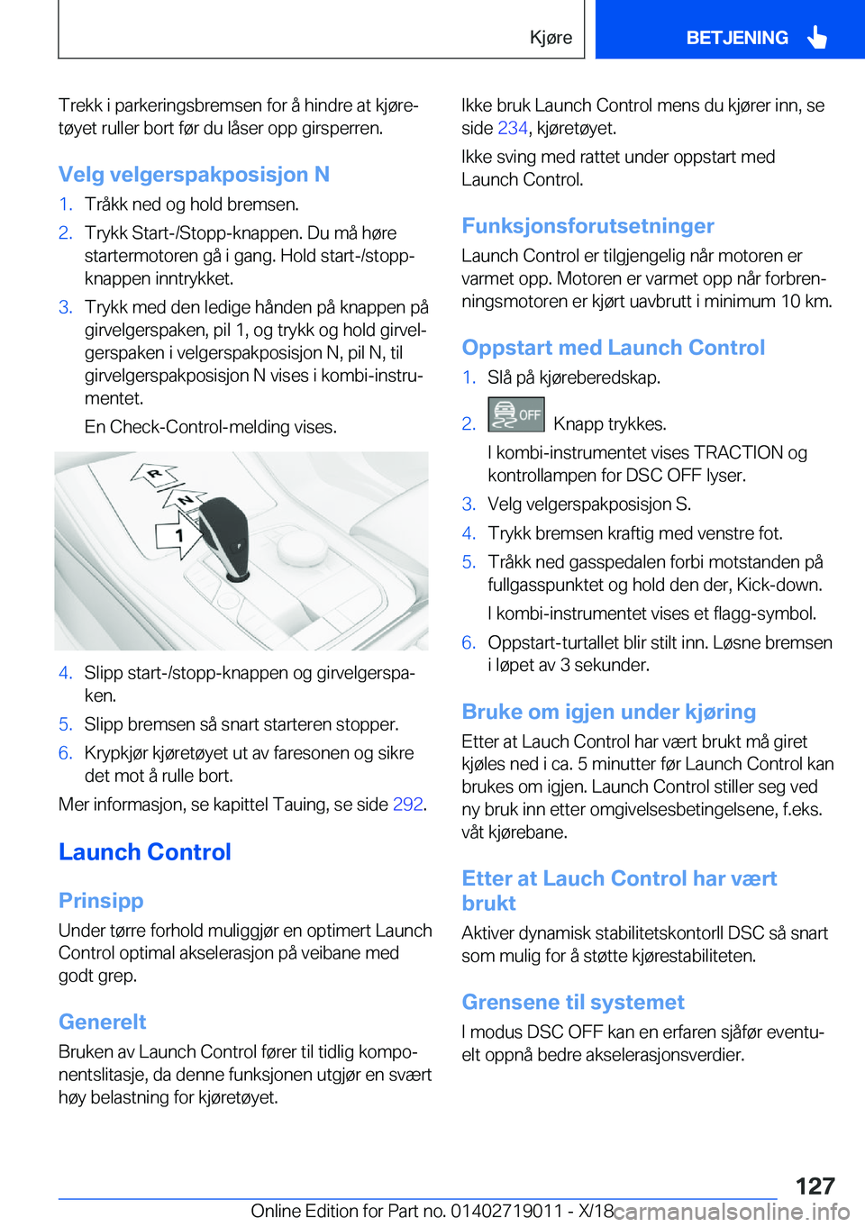 BMW Z4 2019  InstruksjonsbØker (in Norwegian) �T�r�e�k�k��i��p�a�r�k�e�r�i�n�g�s�b�r�e�m�s�e�n��f�o�r��å��h�i�n�d�r�e��a�t��k�j�