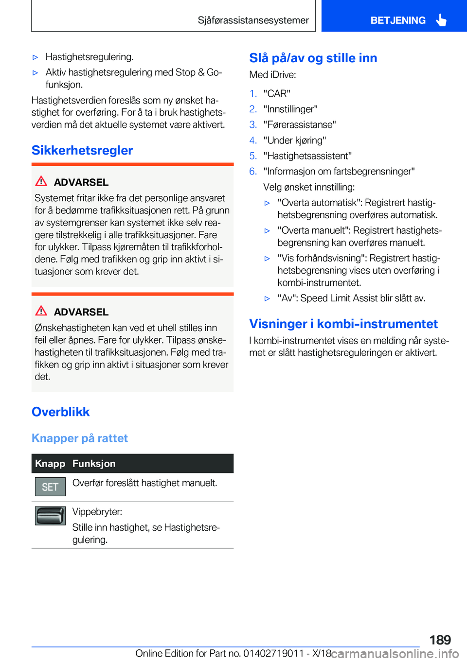 BMW Z4 2019  InstruksjonsbØker (in Norwegian) x�H�a�s�t�i�g�h�e�t�s�r�e�g�u�l�e�r�i�n�g�.x�A�k�t�i�v��h�a�s�t�i�g�h�e�t�s�r�e�g�u�l�e�r�i�n�g��m�e�d��S�t�o�p��&��G�o�-�f�u�n�k�s�j�o�n�.
�H�a�s�t�i�g�h�e�t�s�v�e�r�d�i�e�n��f�o�r�e�s�l�å�s
