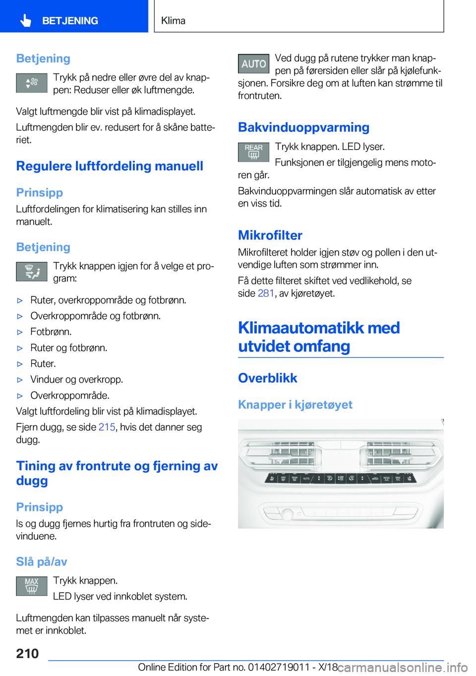BMW Z4 2019  InstruksjonsbØker (in Norwegian) �B�e�t�j�e�n�i�n�g�T�r�y�k�k��p�å��n�e�d�r�e��e�l�l�e�r��