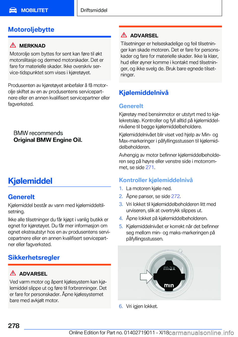 BMW Z4 2019  InstruksjonsbØker (in Norwegian) �M�o�t�o�r�o�l�j�e�b�y�t�t�e
�M�E�R�K�N�A�D
�M�o�t�o�r�o�l�j�e��s�o�m��b�y�t�t�e�s��f�o�r��s�e�n�t��k�a�n��f�
