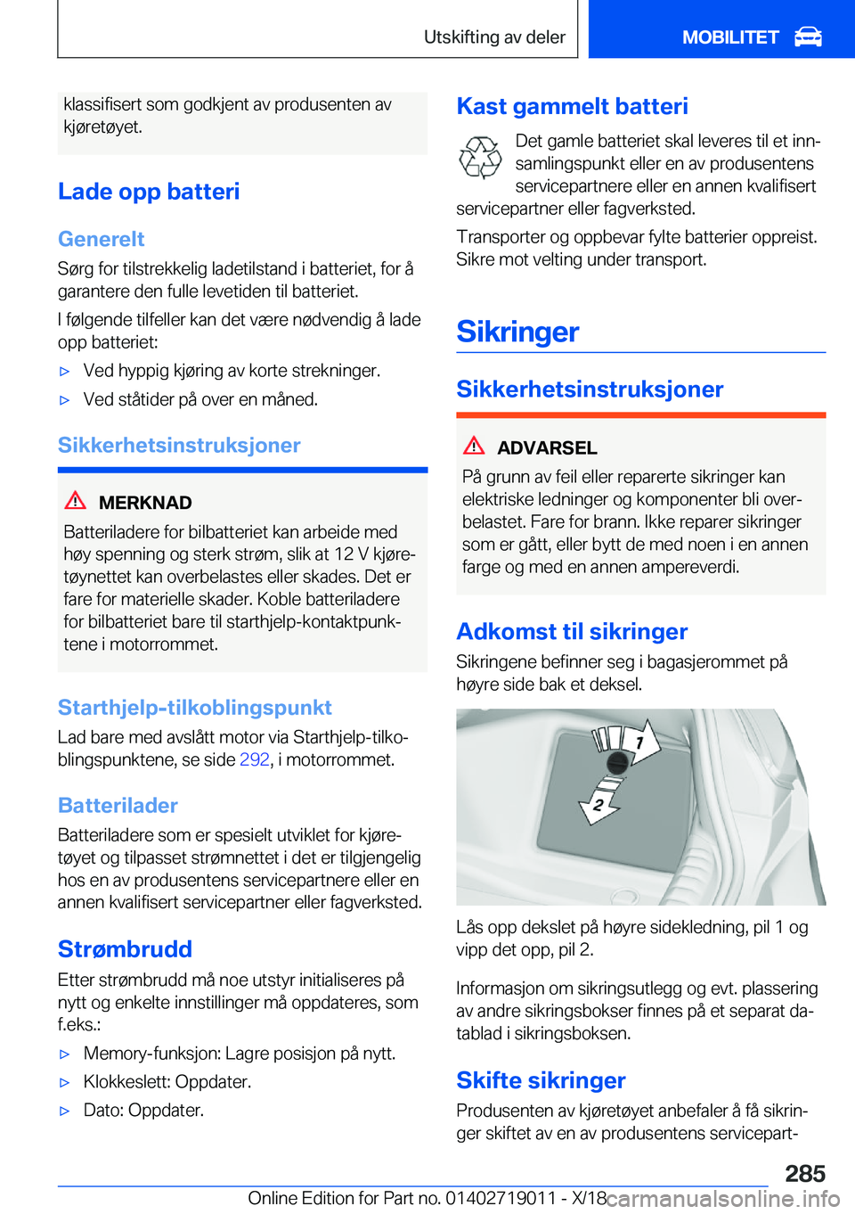 BMW Z4 2019  InstruksjonsbØker (in Norwegian) �k�l�a�s�s�i�f�i�s�e�r�t��s�o�m��g�o�d�k�j�e�n�t��a�v��p�r�o�d�u�s�e�n�t�e�n��a�v�k�j�