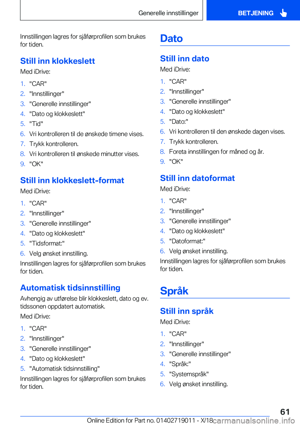 BMW Z4 2019  InstruksjonsbØker (in Norwegian) �I�n�n�s�t�i�l�l�i�n�g�e�n��l�a�g�r�e�s��f�o�r��s�j�å�f�