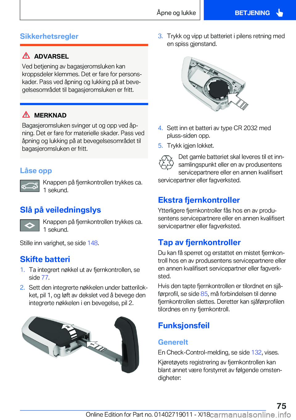 BMW Z4 2019  InstruksjonsbØker (in Norwegian) �S�i�k�k�e�r�h�e�t�s�r�e�g�l�e�r
�A�D�V�A�R�S�E�L
�V�e�d��b�e�t�j�e�n�i�n�g��a�v��b�a�g�a�s�j�e�r�o�m�s�l�u�k�e�n��k�a�n �k�r�o�p�p�s�d�e�l�e�r��k�l�e�m�m�e�s�.��D�e�t��e�r��f�a�r�e��f�o�r��