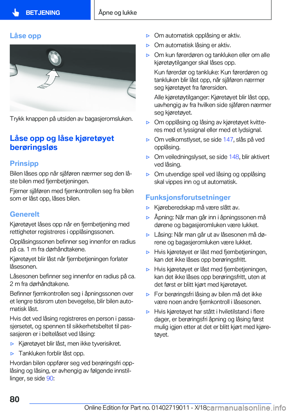 BMW Z4 2019  InstruksjonsbØker (in Norwegian) �L�å�s�e��o�p�p
�T�r�y�k�k��k�n�a�p�p�e�n��p�å��u�t�s�i�d�e�n��a�v��b�a�g�a�s�j�e�r�o�m�s�l�u�k�e�n�.�L�å�s�e��o�p�p��o�g��l�å�s�e��k�j�