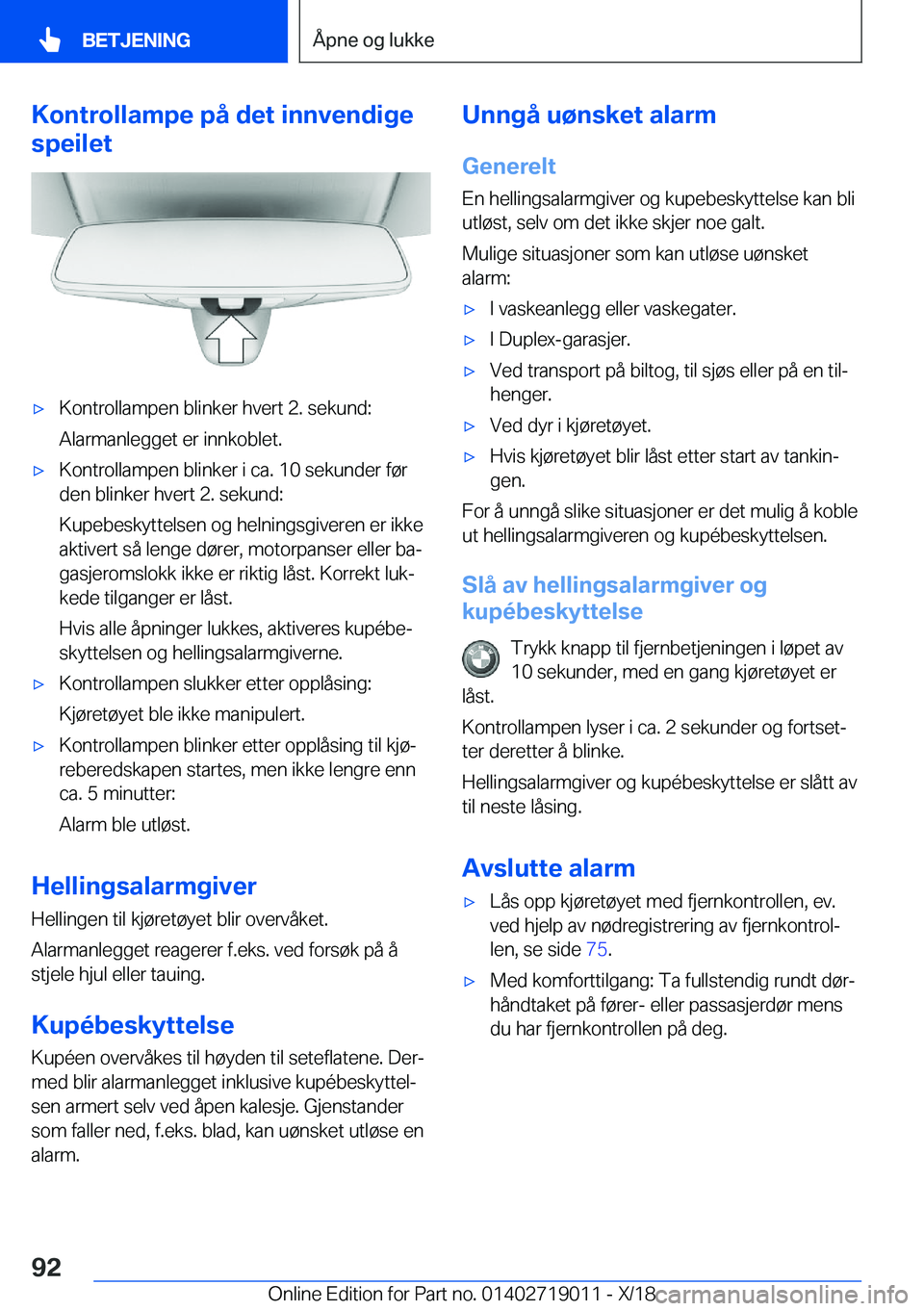 BMW Z4 2019  InstruksjonsbØker (in Norwegian) �K�o�n�t�r�o�l�l�a�m�p�e��p�å��d�e�t��i�n�n�v�e�n�d�i�g�e
�s�p�e�i�l�e�tx�K�o�n�t�r�o�l�l�a�m�p�e�n��b�l�i�n�k�e�r��h�v�e�r�t��2�.��s�e�k�u�n�d�:
�A�l�a�r�m�a�n�l�e�g�g�e�t��e�r��i�n�n�k�o�